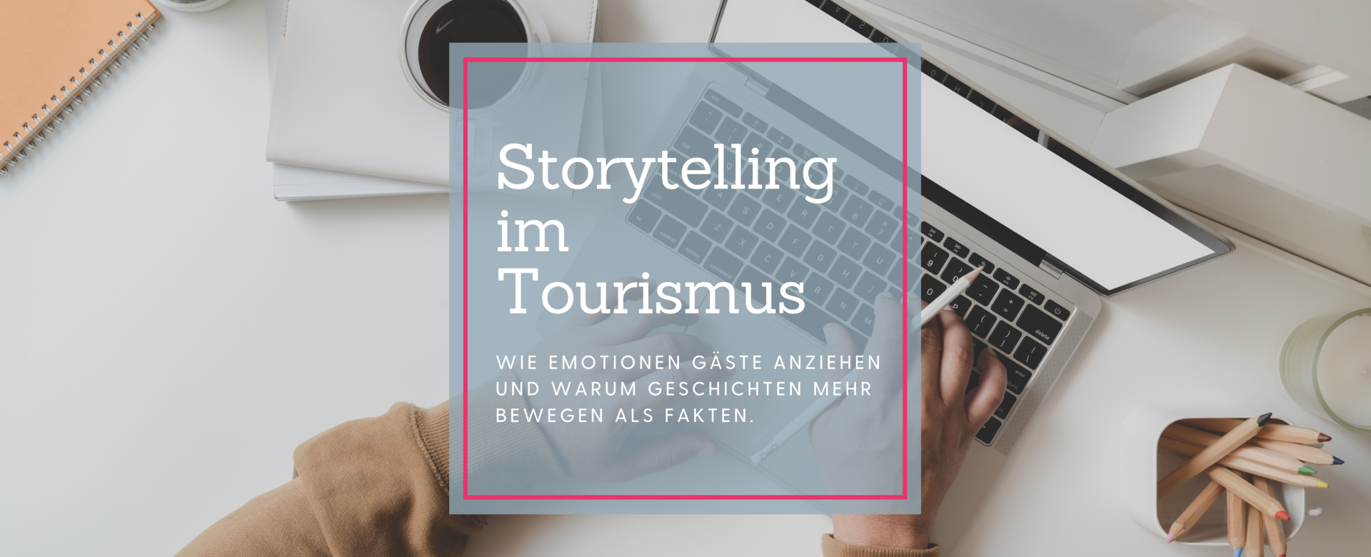 Blogheader_Storytelling