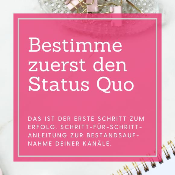 Ein erster Schritt zum Erfolg ist die Bestandsaufnahme. Analyse_StatusQuo